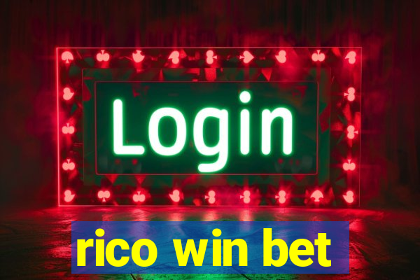 rico win bet